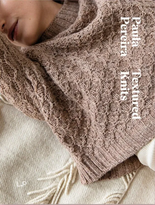 Textured Knits by Paula Pereira